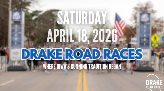 Drake Road Races Move to Saturdays, Registration Opens Oct. 20